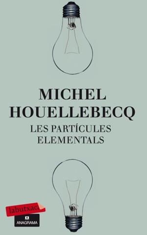 LES PARTICULES ELEMENTALS | 9788499303574 | HOUELLEBECQ