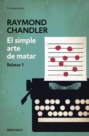 SIMPLE ARTE DE MATAR, EL | 9788490325766 | CHANDLER
