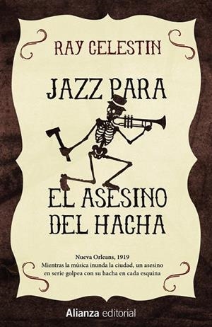 JAZZ PARA EL ASESINO DEL HACHA | 9788491043997 | CELESTIN, RAY