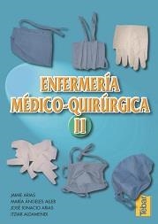 ENFERMERIA MEDICO-QUIRURGICA 2 | 9788495447043 | ARIAS,J.