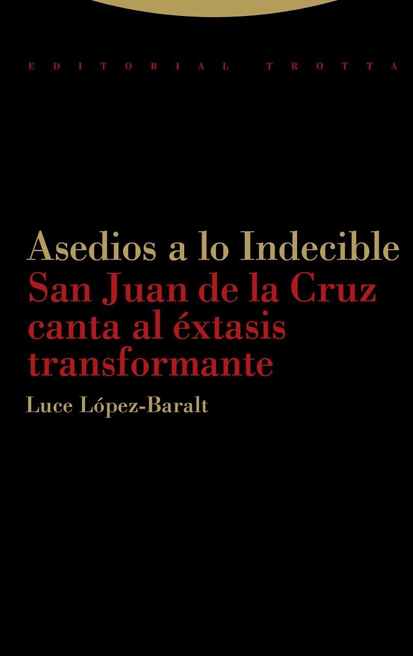 ASEDIOS A LO INDECIBLE | 9788498796667 | LOPEZ-BARALT,LUCE
