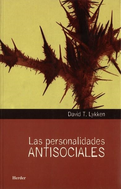 PERSONALIDADES ANTISOCIALES | 9788425421143 | LYKKEN,D.T.