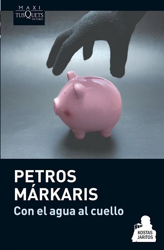 CON EL AGUA AL CUELLO | 9788483837078 | MARKARIS