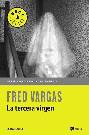 LA TERCERA VIRGEN (COMISARIO ADAMSBERG 5) | 9788466331197 | VARGAS,FRED