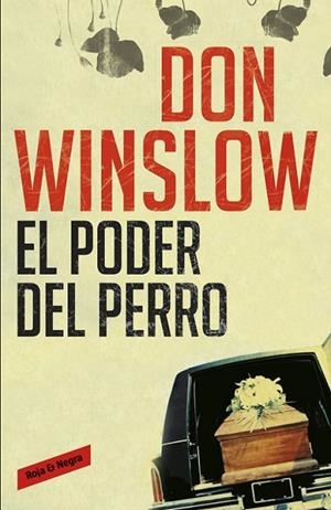 EL PODER DEL PERRO | 9788439723523 | WINSLOW, DON
