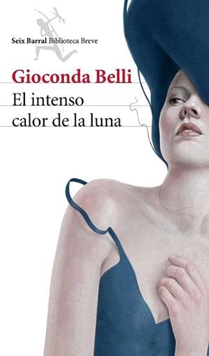 EL INTENSO CALOR DE LUNA | 9788432222962 | BELLI, GIOCONDA