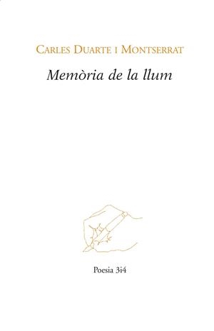 MEMÒRIA DE LA LLUM | 9788416789030 | DUARTE MONTSERRAT, CARLES