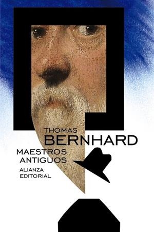 Maestros Antiguos | 9788491040989 | Bernhard, Thomas