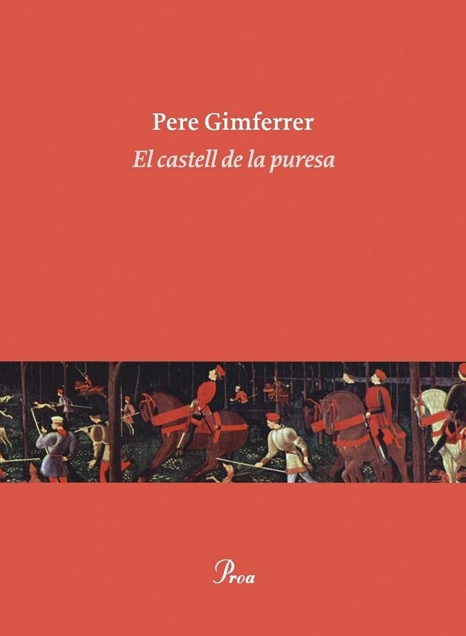 EL CASTELL DE LA PURESA | 9788475884264 | GIMFERRER