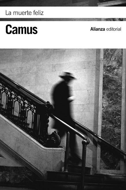 LA MUERTE FELIZ | 9788420684727 | CAMUS