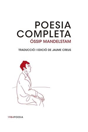 OSSIP MANDELSTAM POESIA COMPLETA | 9788415835493 | MANDELSTAM, OSSIP
