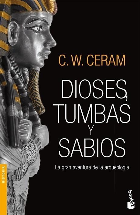 DIOSES TUMBAS Y SABIOS | 9788423340798 | CERAM