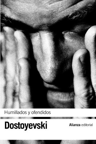 HUMILLADOS Y OFENDIDOS | 9788420641874 | DOSTOYEVSKI