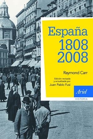 ESPAÑA 1808 2008 | 9788434434929 | CARR, RAYMOND