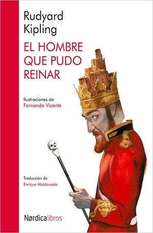 EL HOMBRE QUE PUDO REINAR | 9788416440511 | KIPLING, RUDYARD