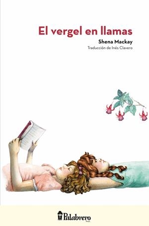 EL VERGEL EN LLAMAS | 9789491953071 | MACKAY, SHENA
