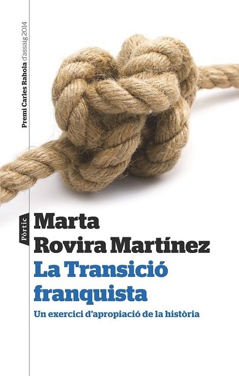 LA TRANSICIÓ FRANQUISTA | 9788498093193 | ROVIRA