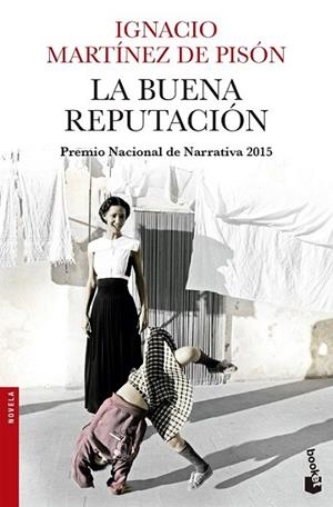 LA BUENA REPUTACION | 9788432225031 | MARTÍNEZ DE PISÓN, IGNACIO