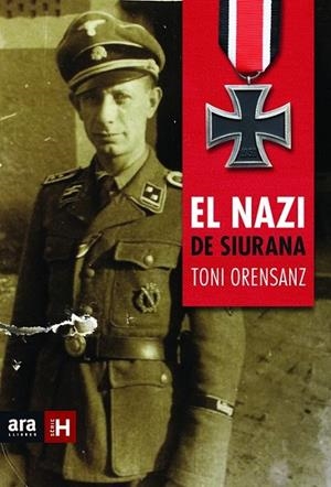 EL NAZI DE SIURANA | 9788415642916 | ORENSANZ, TONI