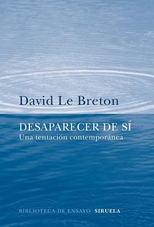 DESAPARECER DE SI | 9788416638970 | LE BRETON, DAVID