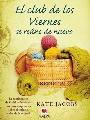 CLUB DE LOS VIERNES SE REUNEN DE NUEVO | 9788492695140 | JACOBS, KATE