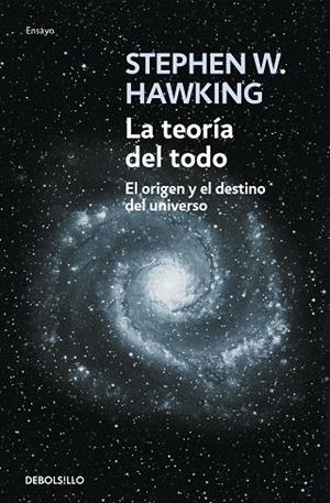LA TEORIA DEL TODO | 9788483468913 | HAWKING, STEPHEN