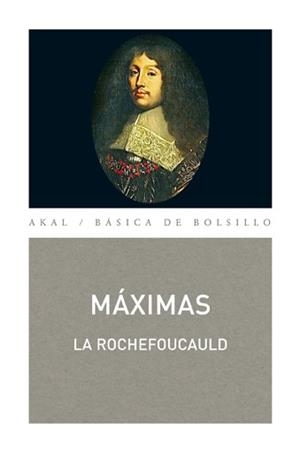 MÁXIMAS | 9788446034704 | LA ROCHEFOUCAULD