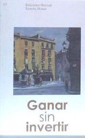 GANAR SIN INVERTIR | 9788469718728 | MASSÓ, RAMON