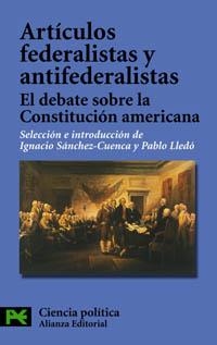 ART-CULOS FEDERALISTAS Y ANTIFED | 9788420640990 | SßNCHEZ-CUENCA, IGNA