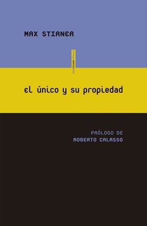ÚNICO Y SU PROPIEDAD,EL | 9788415601845 | STIRNER, MAX