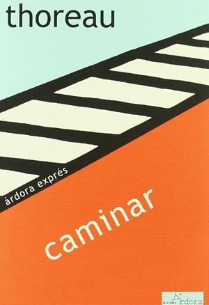CAMINAR | 9788488020109 | THOREAU, HENRY DAVID