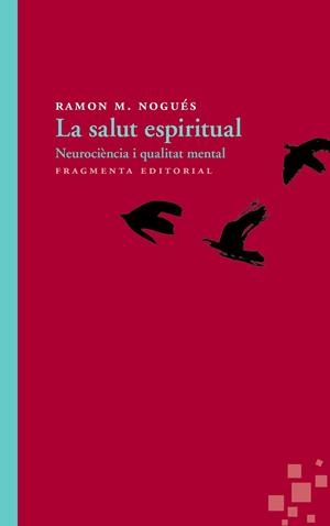 SALUT ESPIRITUAL, LA | 9788415518426 | NOGUÉS, RAMON M.