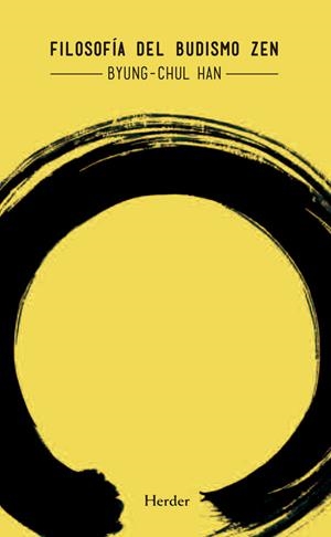 FILOSOFÍA DEL BUDISMO ZEN | 9788425433801 | BYUNG-CHUL HAN