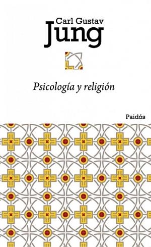 PSICOLOGIA Y RELIGION | 9788449325625 | JUNG, CARL GUSTAV
