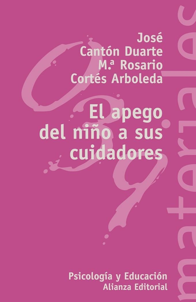 APEGO DEL NIÑO A SUS CUIDADORES | 9788420657639 | CANTON DUARTE