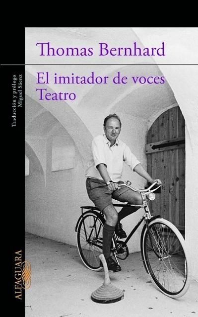 EL IMITADOR DE VOCES TEATRO | 9788420413198 | BERNHARD