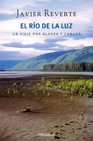 EL RIO DE LA LUZ | 9788499085784 | REVERTE