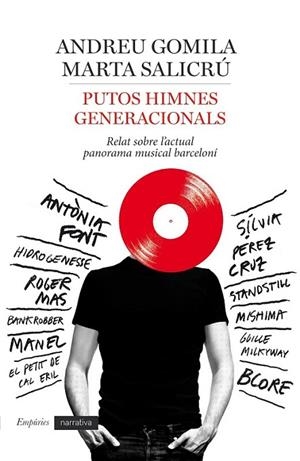 PUTOS HIMNOS  GENERACIONALS | 9788416367160 | GOMILA/SALICRÚ