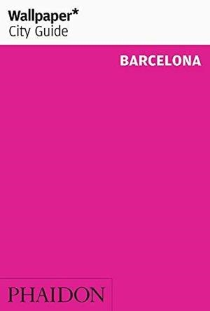 WALLPAPER CITY GUIDE BARCELONA 2015 | 9780714869308