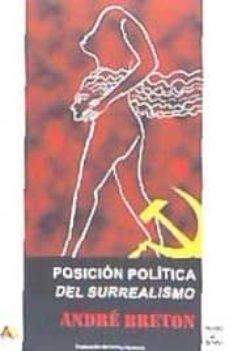 POSICIÓN POLÍTICA DEL SURREALISMO | 9788415757245 | BRETON, ANDRÉ