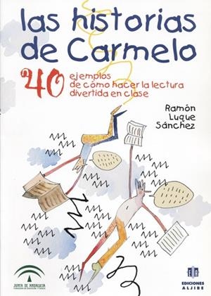 HISTORIAS DE CARMELO | 9788495212566 | LUQUE,R.