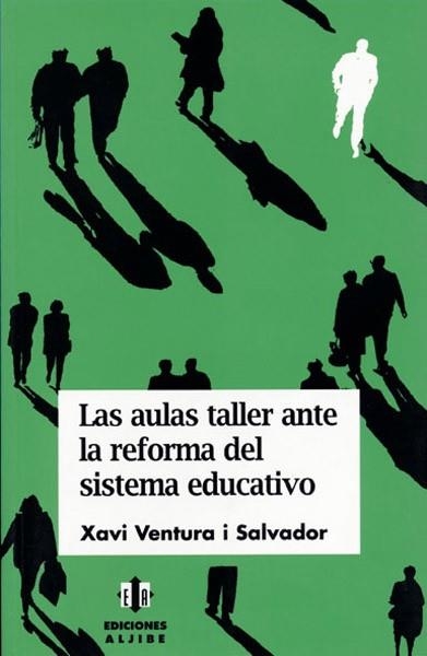 AULAS TALLER ANTE REFORMA SISTEM | 9788495212641 | VENTURA,X.