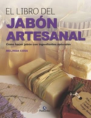 LIBRO DEL JABON ARTESANAL, EL | 9788499106489 | COSS, MELINDA
