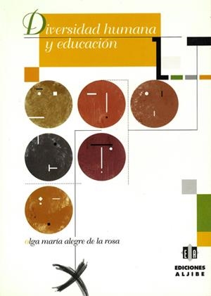 DIVERSIDAD HUMANA Y EDUCACION | 9788495212771 | ALEGRE,O.Mª.
