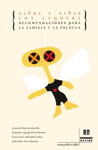 NIÑOS Y NIÑAS CON CEGUERA | 9788495212719 | BUENO,M.