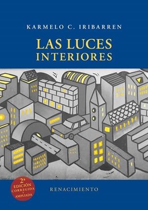 LUCES INTERIORES, LAS | 9788416981106 | IRIBARREN, KARMELO C.