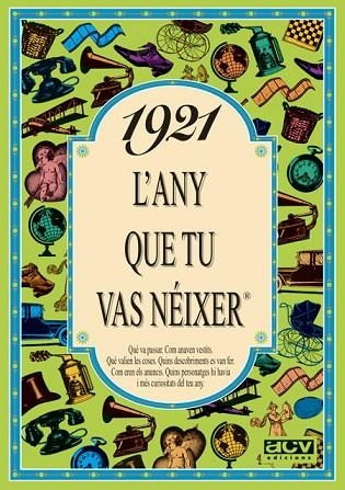 L'ANY QUE TU VAS NEIXER 1921 | 9788488907066 | COLLADO BACOMPTE, ROSA