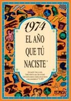 L'ANY QUE TU VAS NEIXER 1974 | 9788489589124 | COLLADO BASCOMPTE, ROSA