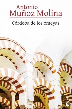 CÓRDOBA DE LOS OMEYAS | 9788432232091 |  MUÑOZ MOLINA, ANTONIO