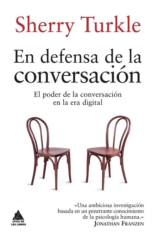 EN DEFENSA DE LA CONVERSACIÓN | 9788416222278 | TURKLE, SHERRY